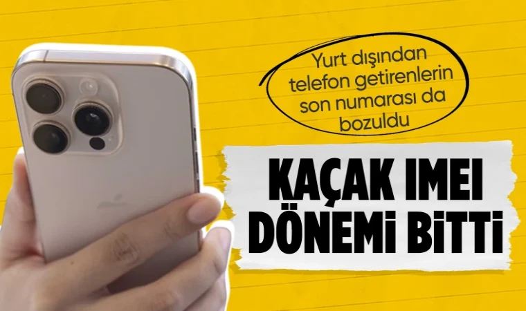 IMEI'de yeni dönem: Telefoncularda IMEI kopyalama devri bitti